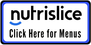 Nutrislice Click Here for Menus